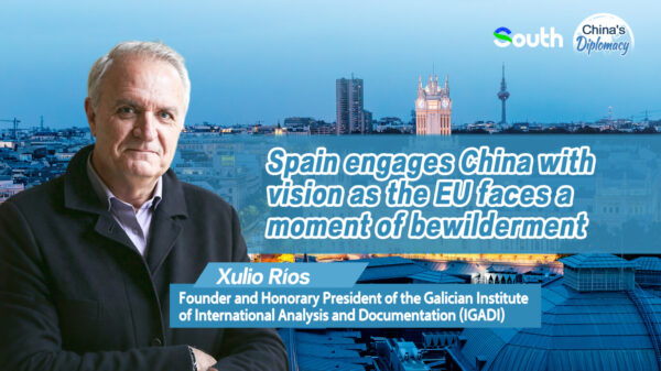 Spain engages China with vision as the EU faces a moment of bewilderment: Spanish expert